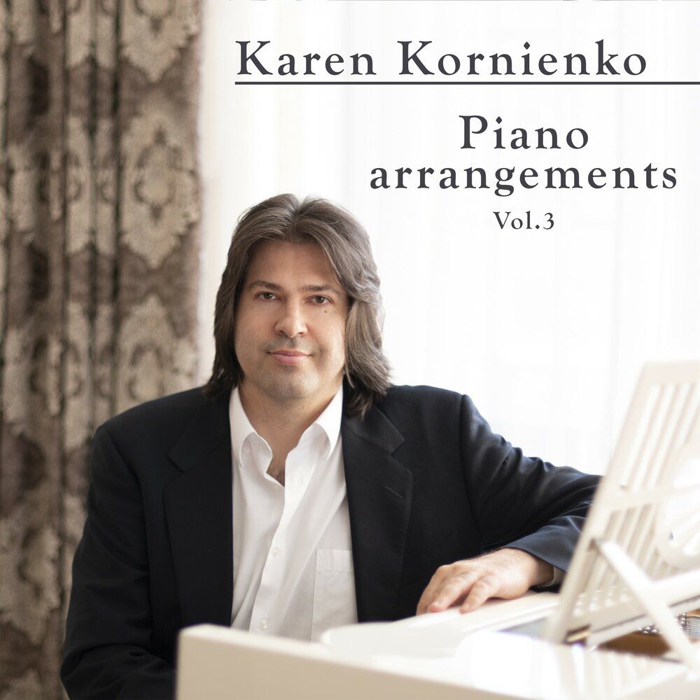 Karen Kornienko - Piano arrangements - Vol 3