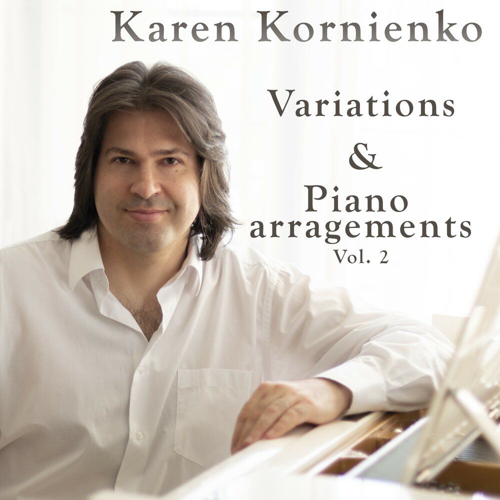 Karen Kornienko - Variations and Piano arrangements - Vol 2